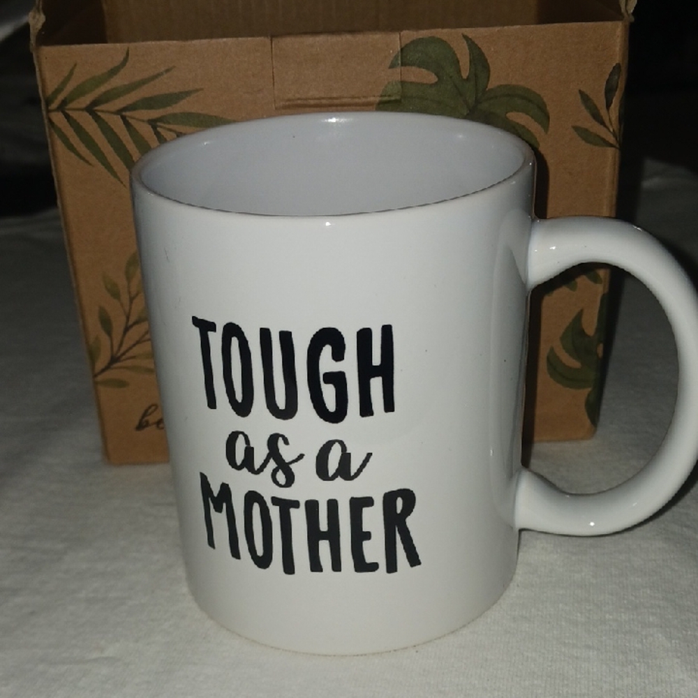 White Ceramic Mug - Tough as a Mother